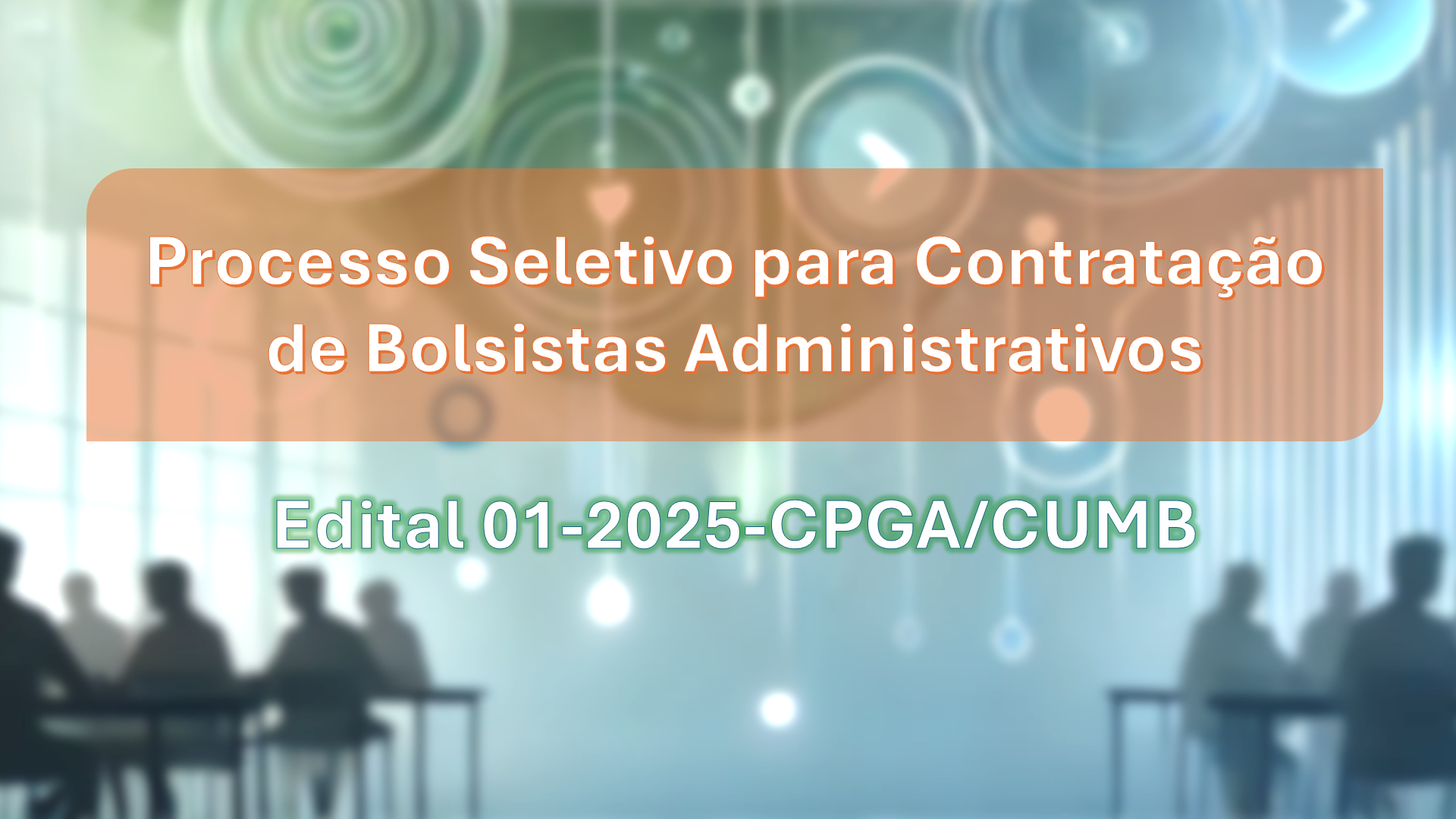 EDITAL 01-2025-CPGA/CUMB PROCESSO SELETIVO PARA CONTRATAÇÃO DE BOLSISTAS